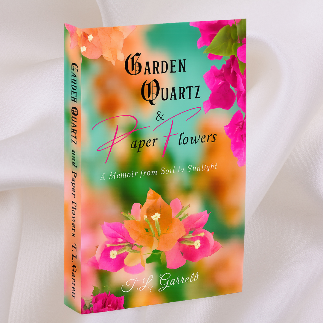 Garden Quartz and Paper Flowers Novel