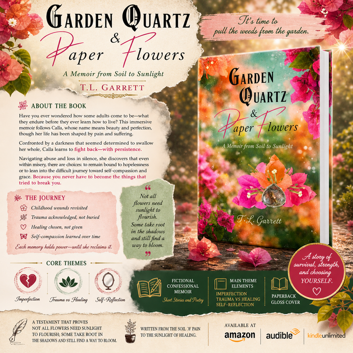 Garden Quartz and Paper Flowers Novel