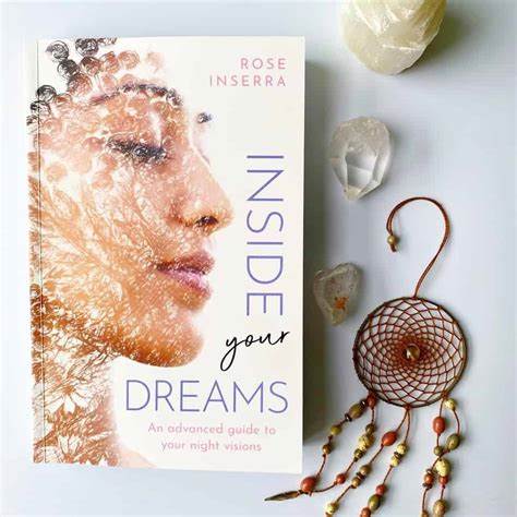 book - Inside Your Dreams: An Advanced Guide to Your Night Visions - The Lavish Essentials