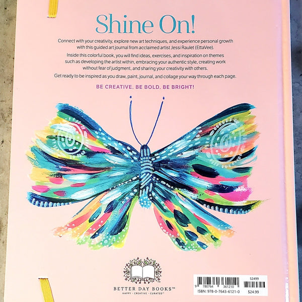 The Bright Book: A Creativity Workbook Designed to Help You Shine